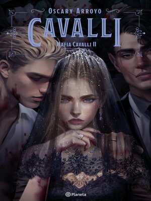 cover image of Cavalli (Mafia Cavalli II)